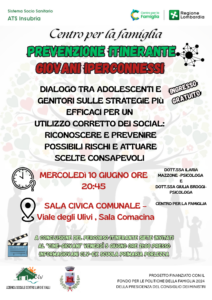 CENTRO PER LA FAMIGLIA -PREVENZIONE  ITINERANTE – GIOVANI IPERCONNESSI- MENAGGIO E SAN BARTOLOMEO